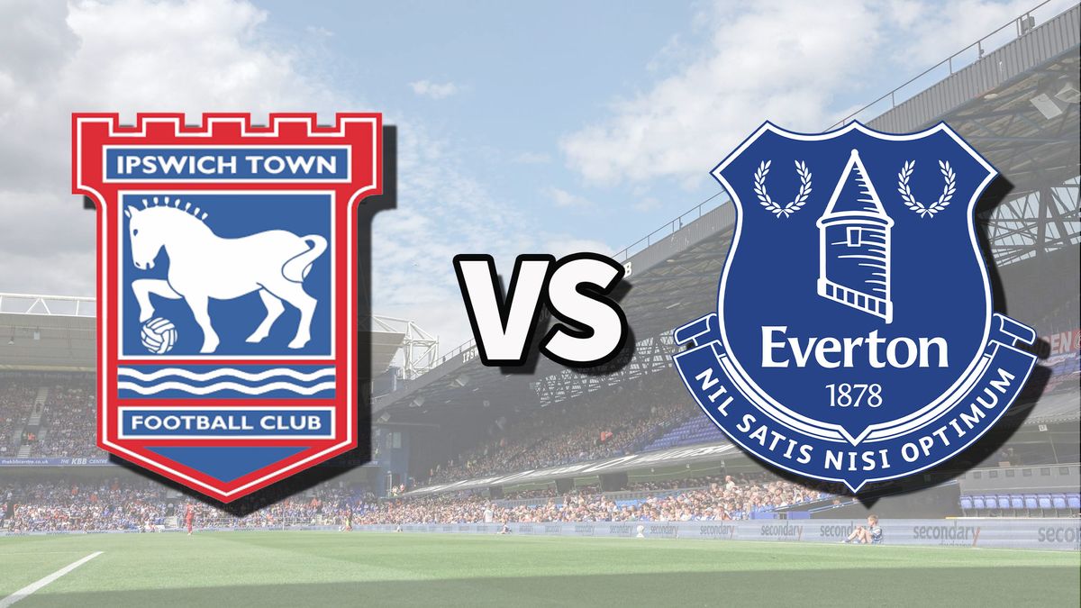 Diffusion en direct d'Ipswich Town vs Everton : comment regarder le match de Premier League en ligne et à la télévision, actualités de l'équipe image-25981