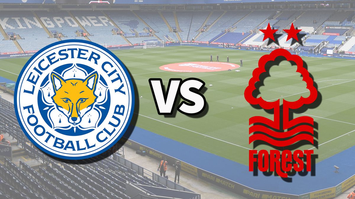 Diffusion en direct de Leicester City vs Nottm Forest : comment regarder le match de Premier League en ligne image-26083