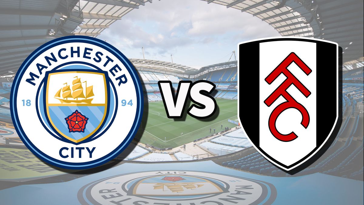 Diffusion en direct de Man City vs Fulham : comment regarder le match de Premier League en ligne aujourd'hui, actualités de l'équipe image-25698
