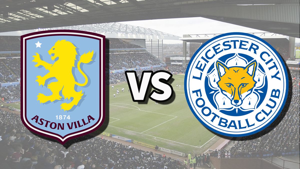 Aston Villa vs Leicester en direct : comment regarder le match de Premier League en ligne et à la télévision, actualités de l'équipe image-27369