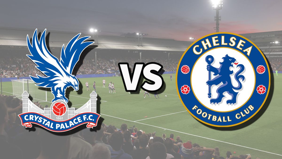 Diffusion en direct de Crystal Palace vs Chelsea : comment regarder le match de Premier League en ligne et à la télévision, actualités de l'équipe image-27371